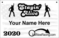 STAYIN ALIVE BIB